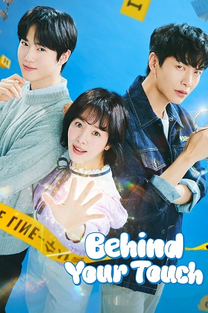 Download Behind your Touch (2023) Season 1 [Episode 06 Added] Multi Audio {Hindi-Korean-English} 720p | 1080p WEB-DL