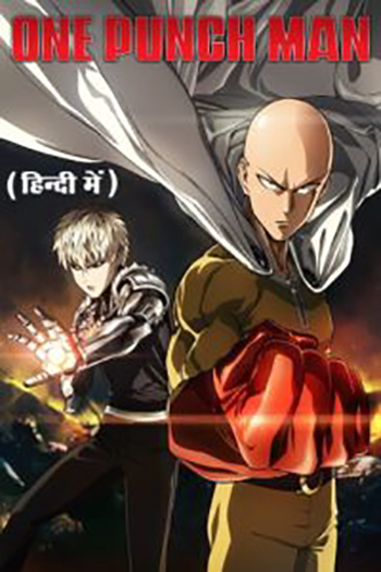 Download One Punch Man (Season 1 – Anime Series) [Episode 1-10 Added] Hindi Dubbed 720p [200MB] | 1080p [400MB] WEB-DL